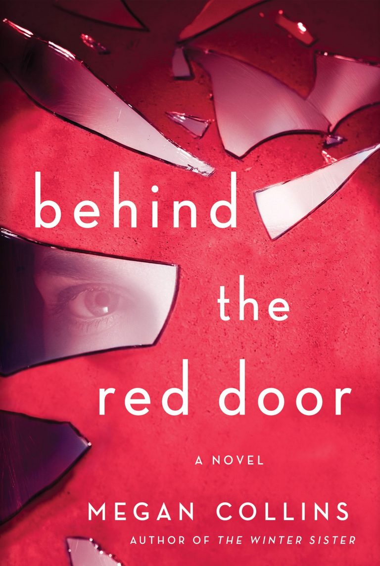 Behind the Red Door Megan Collins
